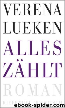 Alles zählt by Verena Lueken