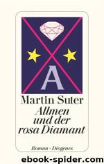 Allmen und der rosa Diamant by Martin Suter