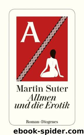 Allmen und die Erotik by Suter Martin