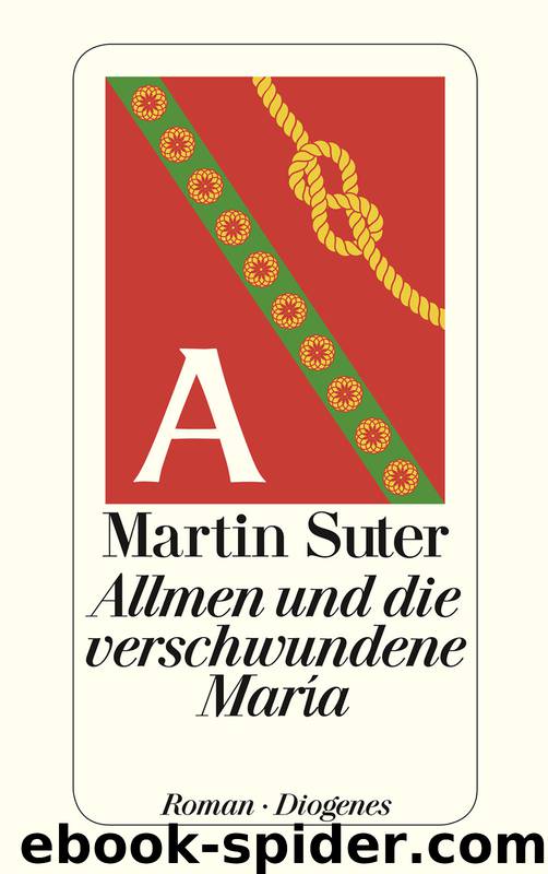 Allmen und die verschwundene María by Martin Suter