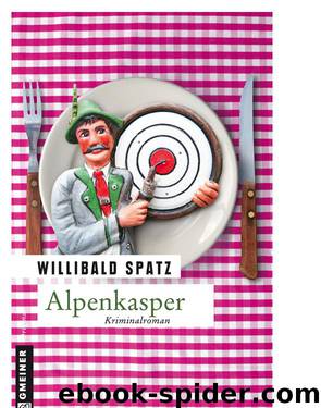 Alpenkasper by Willibald Spatz