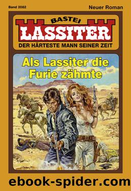 Als Lassiter die Furie zähmte by Jack Slade