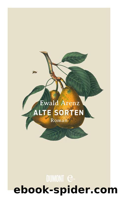 Alte Sorten by Arenz Ewald