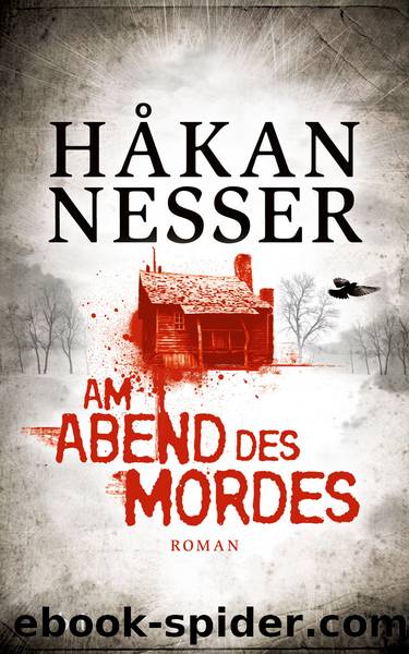 Am Abend des Mordes by Hakan Nesser