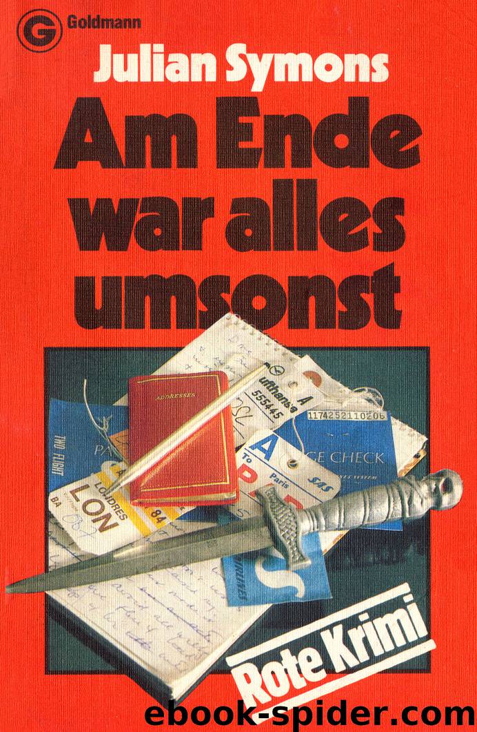 Am Ende war alles umsonst by Julian Symons