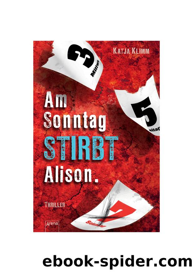 Am Sonntag stirbt Alison by Arena