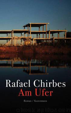 Am Ufer (German Edition) by Chirbes Rafael