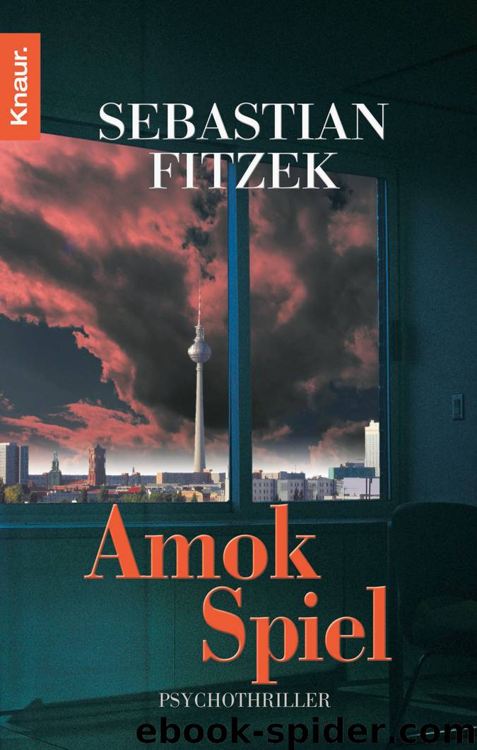 Amokspiel by Sebastian Fitzek