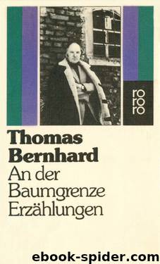 An Der Baumgrenze: Erzählungen by Bernhard Thomas