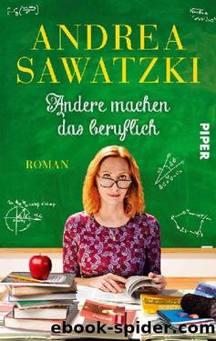 Andere machen das beruflich by Sawatzki Andrea