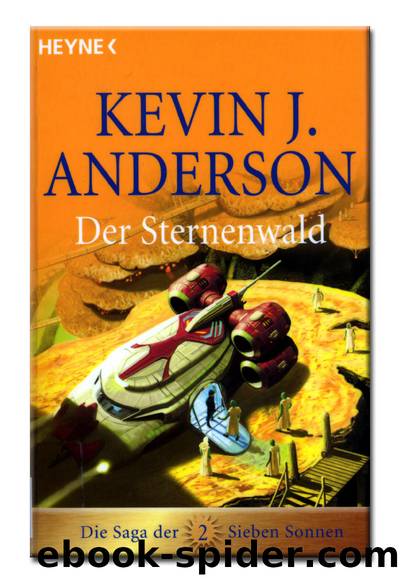 Anderson Kevin J. - Die Saga der sieben Sonnen 2 by Der Sternenwald