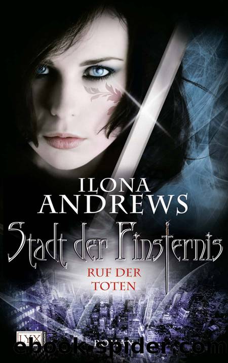 Andrews, Ilona - Stadt der Finsternis 05 by Ruf der Toten