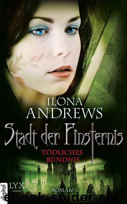 Andrews, Ilona - Stadt der Finsternis 07 by Toedliches Buendnis