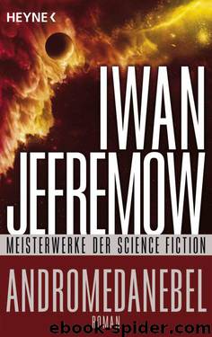 Andromedanebel: Roman - Meisterwerke der Science Fiction (German Edition) by Iwan Jefremow