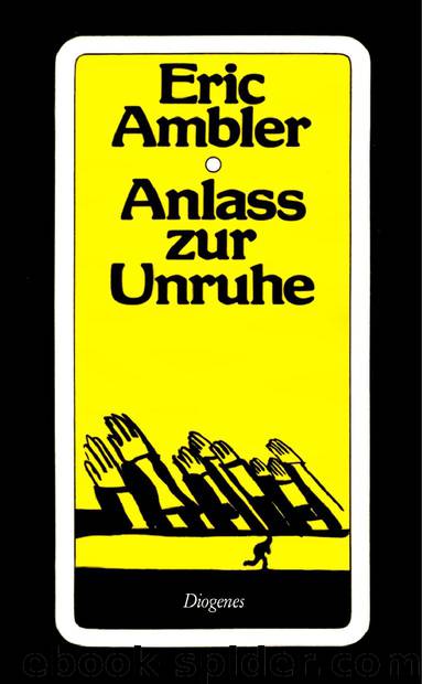 Anlass zur Unruhe by Eric Ambler