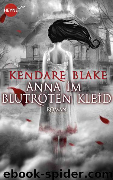 Anna im blutroten Kleid: Roman (German Edition) by Kendare Blake