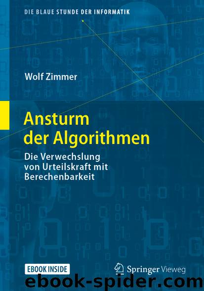 Ansturm der Algorithmen by Wolf Zimmer