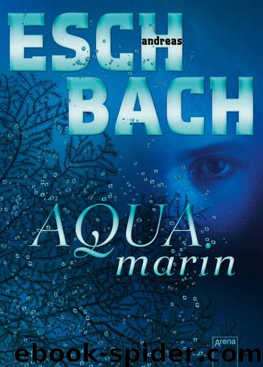 Aquamarin (German Edition) by Andreas Eschbach