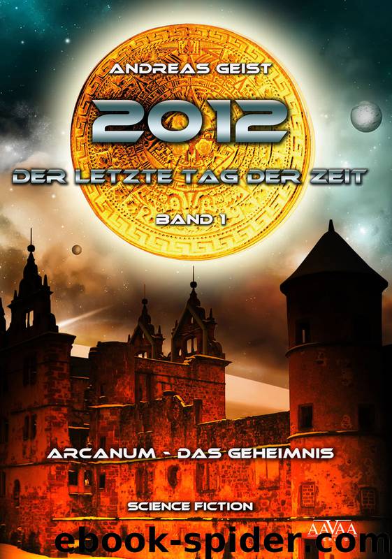 Arcanum – Das Geheimnis by Andreas Geist