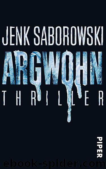 Argwohn by Saborowski Jenk