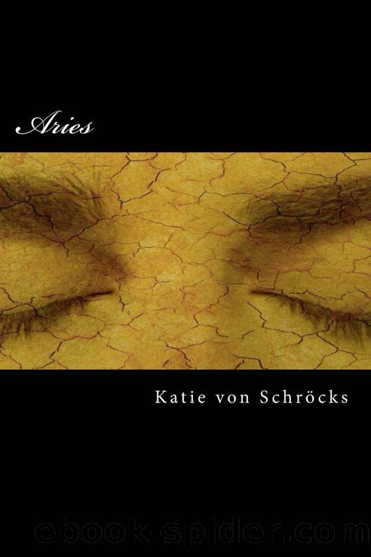 Aries by Katie von Schroecks