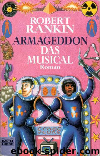 Armageddon - Das Musical by Robert Rankin