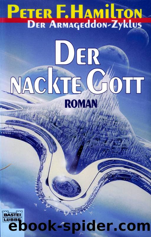 Armageddon 6: Der nackte Gott by Hamilton Peter F