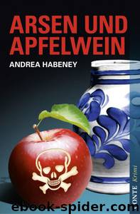 Arsen und Apfelwein by Habeney Andrea