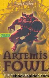 Artemis Fowl 05: Die Verlorene Kolonie by Colfer Eoin