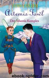 Artemis Fowl 7 - Der Atlantis-Komplex by Eoin Colfer