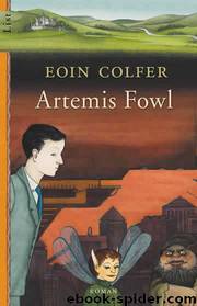 Artemis Fowl by Eoin Colfer