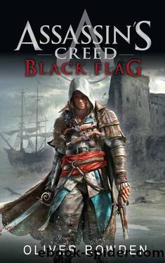 Assassin's Creed Band 6: Black Flag: Roman zum Game (German Edition) by Oliver Bowden