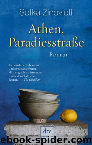 Athen, Paradiesstraße: Roman (German Edition) by Sofka Zinovieff