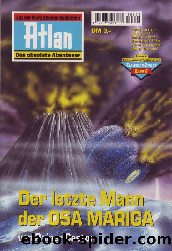 Atlan Traversan 06 - Der letzte Mann der OSA MARIGA by Castor Rainer