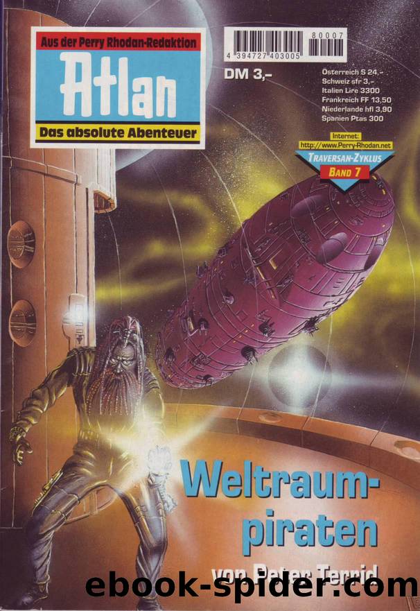 Atlan Traversan 07 - Weltraumpiraten by Terrid Peter