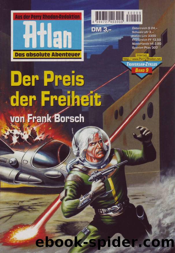 Atlan Traversan 09 - Der Preis der Freiheit by Borsch Frank