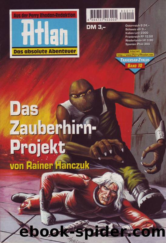 Atlan Traversan 10 - Das Zauberhirn-Projekt by Hanczuk Rainer