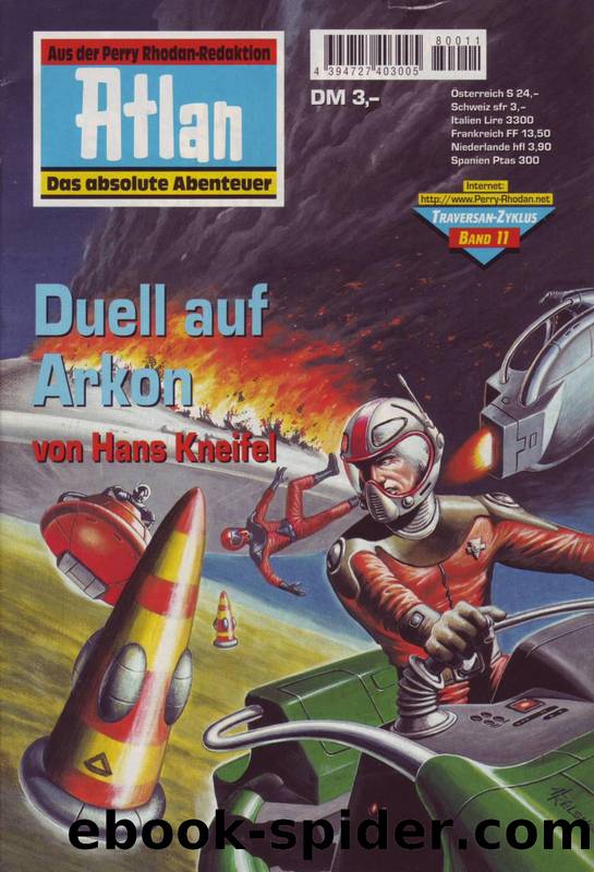 Atlan Traversan 11 - Duell auf Arkon by Kneifel Hans