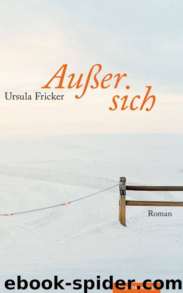 Außer sich: Roman (German Edition) by Fricker Ursula