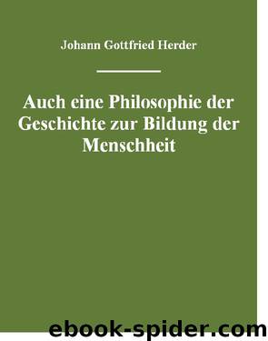 Auch eine Philosophie der Geschichte zur Bildung der Menschheit by Johann Gottfried Herder