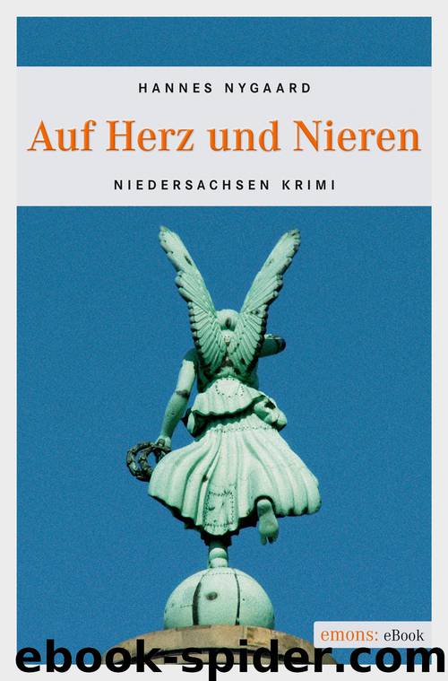 Auf Herz und Nieren by Nygaard Hannes