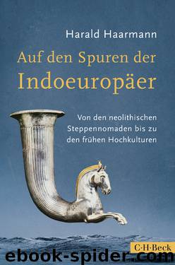 Auf den Spuren der Indoeuropäer by Haarmann Harald