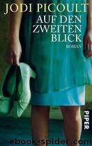 Auf den zweiten Blick by Picoult Jodi