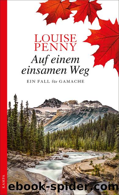 Auf einem einsamen Weg by Louise Penny