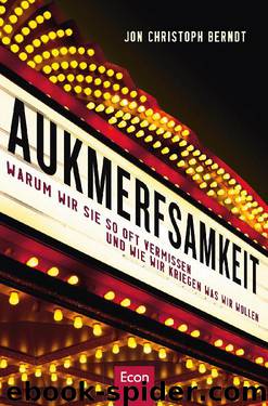 Aufmerksamkeit by Jon Christoph Berndt