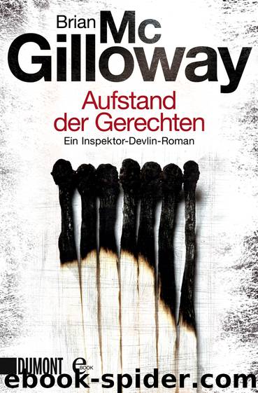 Aufstand der Gerechten by Brian McGilloway