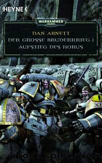 Aufstieg des Horus by Dan Abnett