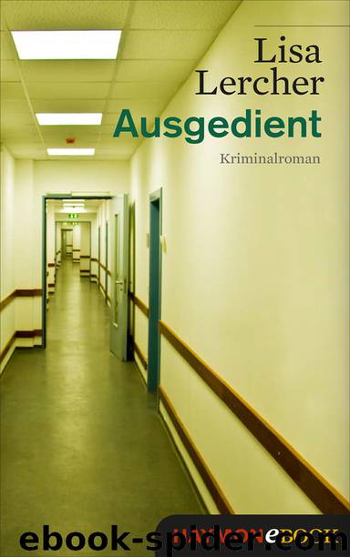 Ausgedient - Kriminalroman by Haymon Verlag