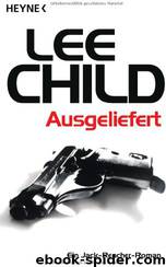 Ausgeliefert by Lee Child