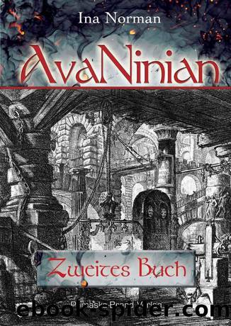 AvaNinian â Zweites Buch by Norman Ina